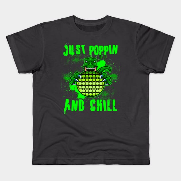 Pop It Fidget Toys Dinosaur Just Poppin' an Chill Kids T-Shirt by Designs by Romeo